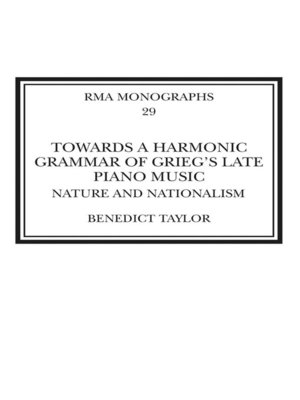 cover image of Towards a Harmonic Grammar of Grieg's Late Piano Music